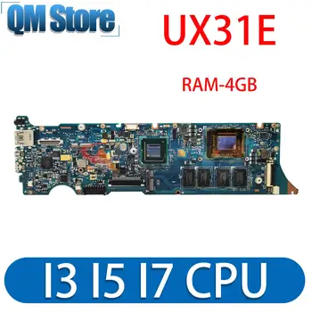 UX31E Материнская плата для ASUS ZenBook Материнская плата процессор I3-2367M I5-2557M I7-2677M 4 ГБ памяти 100% тестирование проходит хорошо