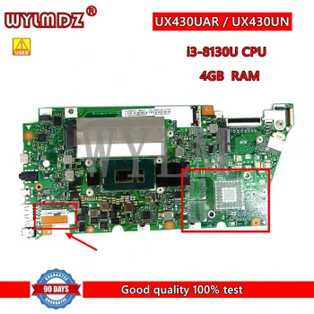 UX430UAR i3-8130 Процессор 4 ГБ оперативной памяти Для Asus UX430U UX430UAR UX430UA UX430UN Материнская плата ноутбука REV2.0 100% Тест